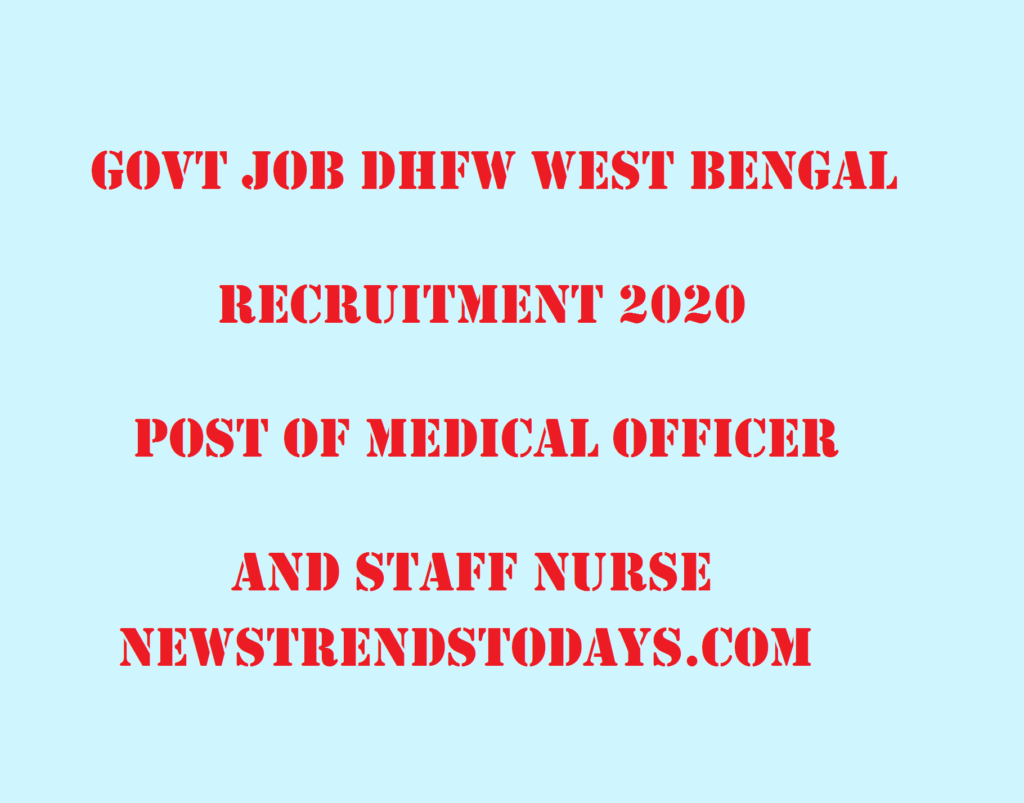 Govt of DHFW West Bengal Recruitment 2020