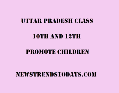 Uttar Pradesh class 10th and 12th