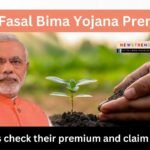 PM Fasal Bima Yojana Premium